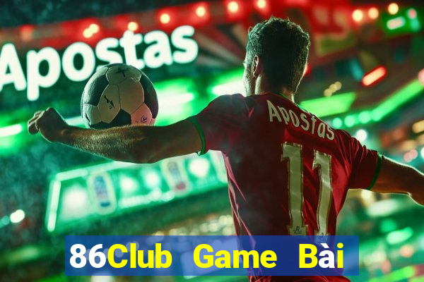 86Club Game Bài Xì Lát