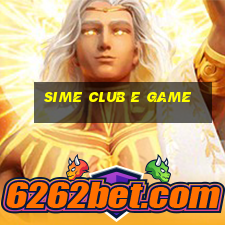 Sime Club E Game