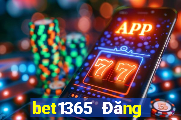 bet1365 Đăng nhập người dùng