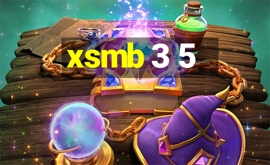 xsmb 3 5