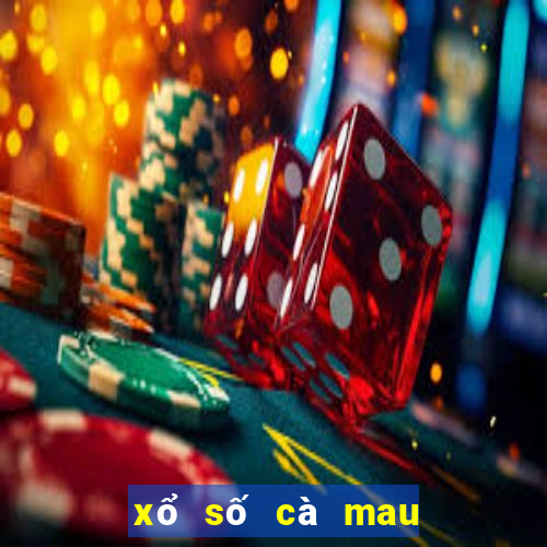 xổ số cà mau 7 2