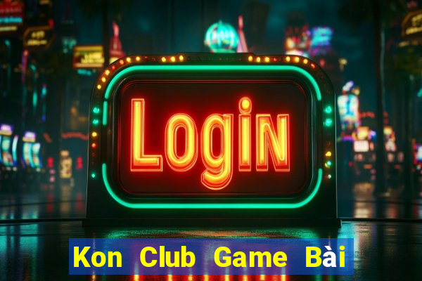 Kon Club Game Bài Liêng Online