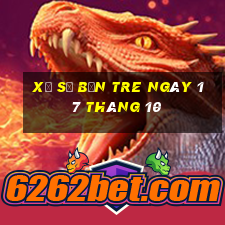 xổ số bến tre ngày 17 tháng 10