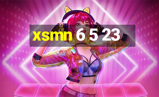 xsmn 6 5 23