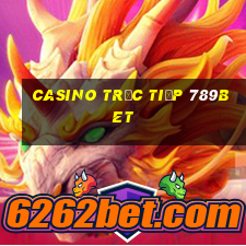 Casino Trực tiếp 789bet