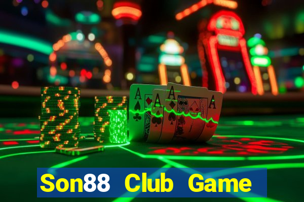 Son88 Club Game Bài Miễn Phí