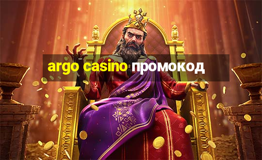 argo casino промокод