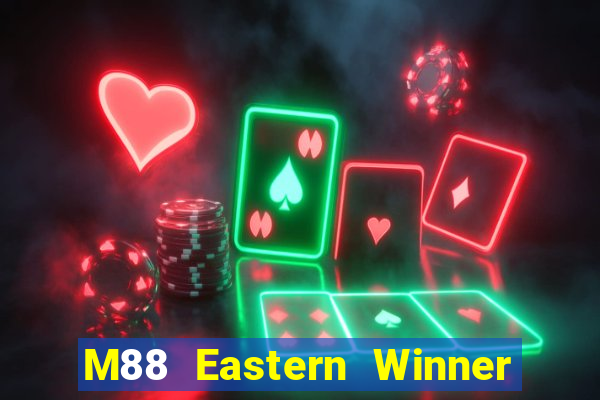 M88 Eastern Winner app Tải về