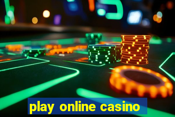 play online casino