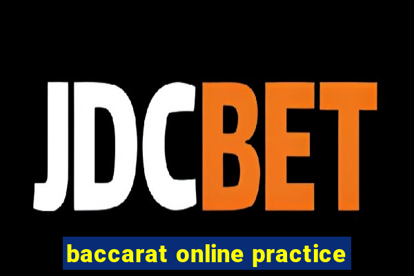 baccarat online practice