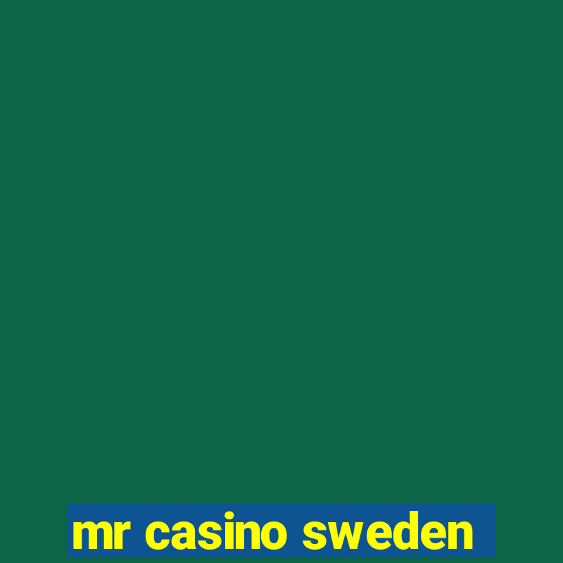 mr casino sweden