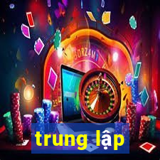 trung lập