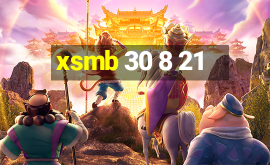 xsmb 30 8 21