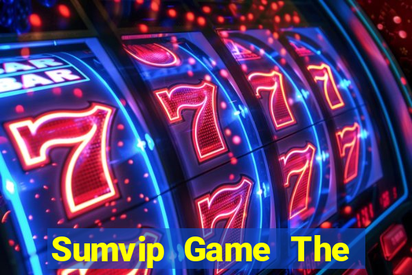 Sumvip Game The Bài Hay Nhất 2021