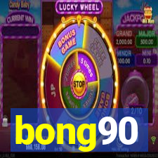 bong90