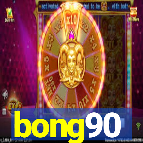 bong90