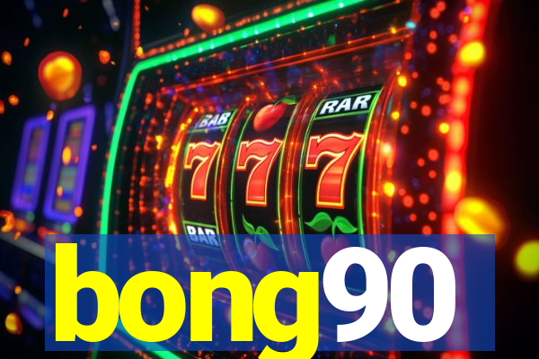 bong90