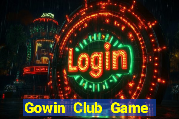 Gowin Club Game Bài Xì Lát