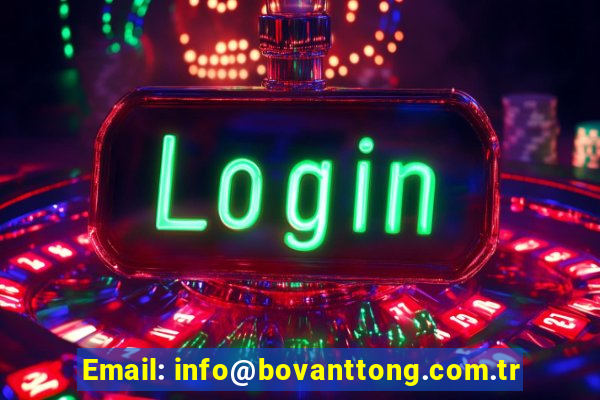 Email: info@bovanttong.com.tr