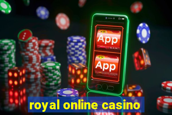 royal online casino