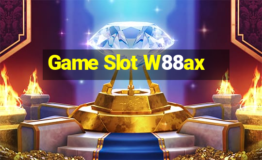 Game Slot W88ax