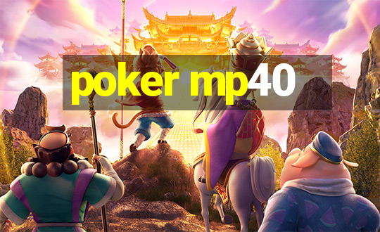 poker mp40