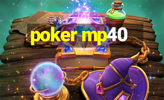 poker mp40