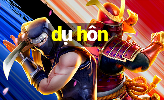 dụ hôn