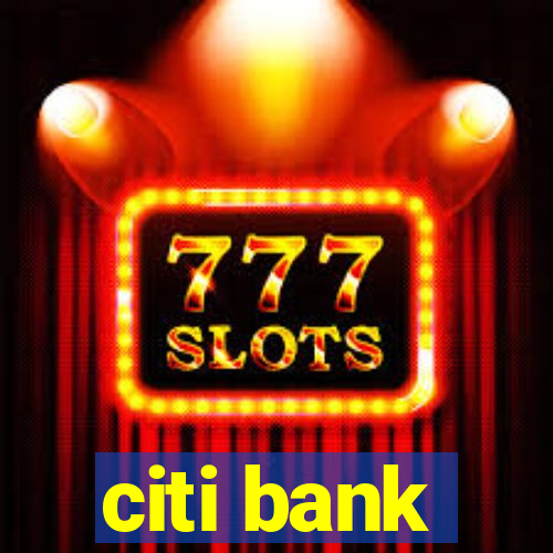 citi bank