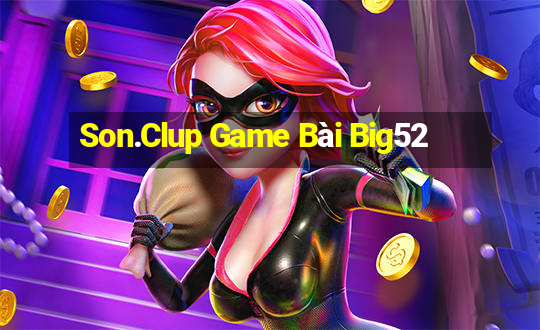 Son.Clup Game Bài Big52