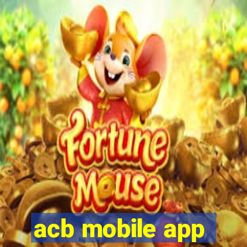 acb mobile app