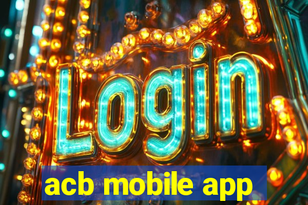 acb mobile app