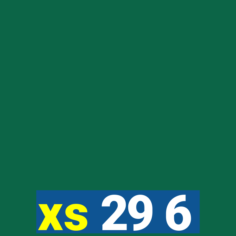 xs 29 6