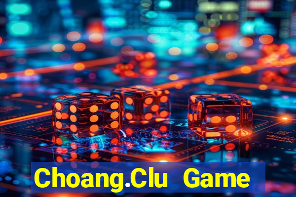 Choang.Clu Game Bài Ruby