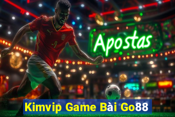 Kimvip Game Bài Go88