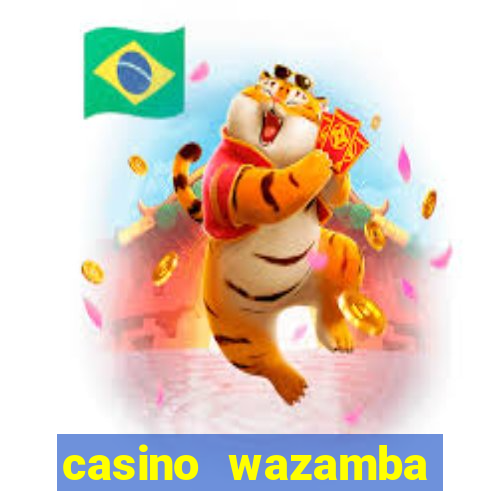 casino wazamba bonus code