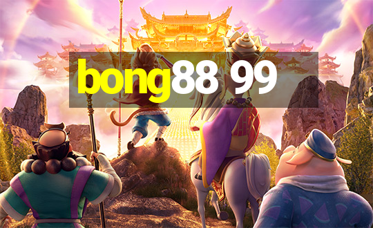 bong88 99