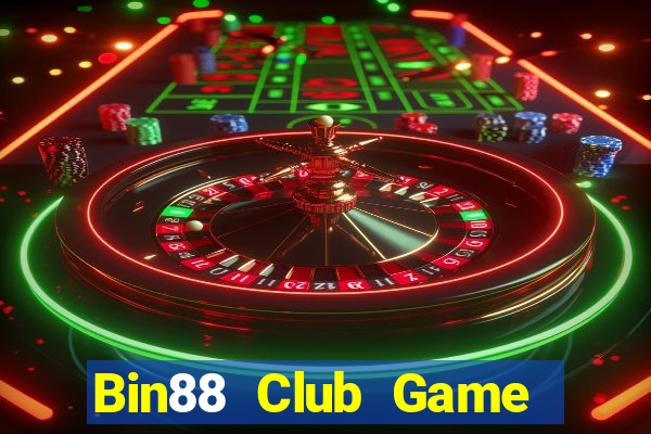 Bin88 Club Game The Bài Hay Nhất 2021