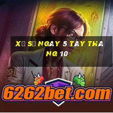 xổ số ngày 5 tây tháng 10