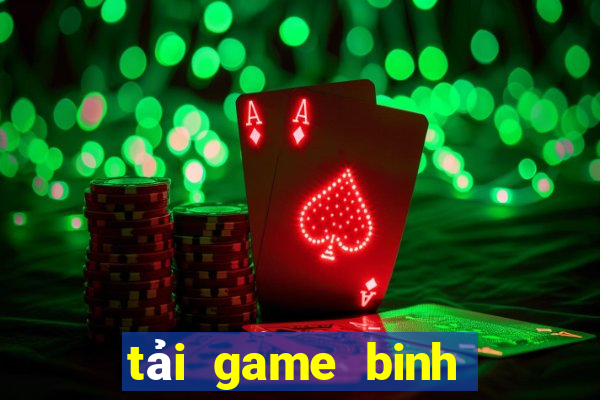 tai game binh xap xam