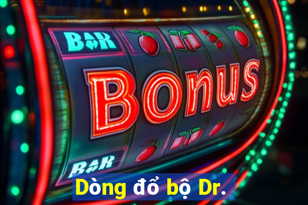 Dòng đổ bộ Dr.