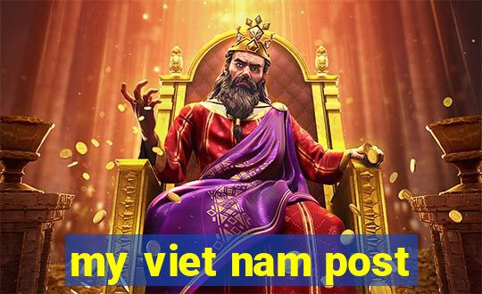 my viet nam post