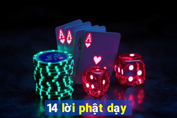 14 lời phật dạy