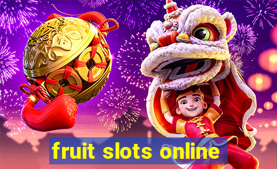 fruit slots online