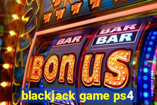 blackjack game ps4