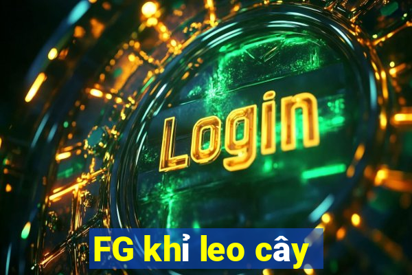 FG khỉ leo cây