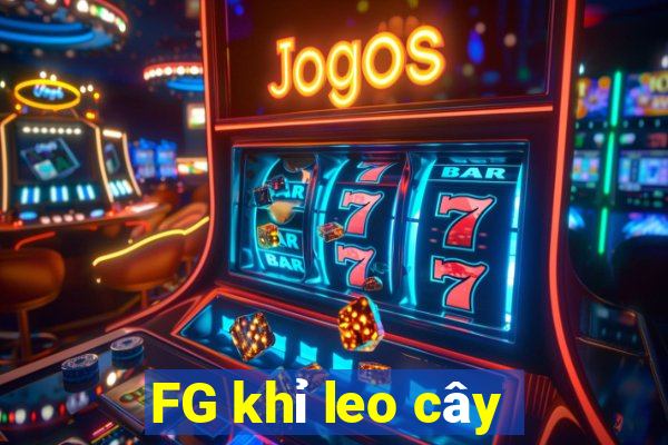 FG khỉ leo cây