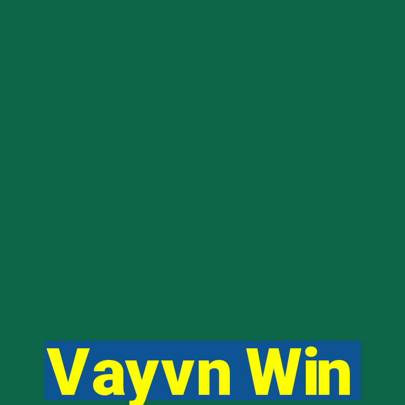 Vayvn Win