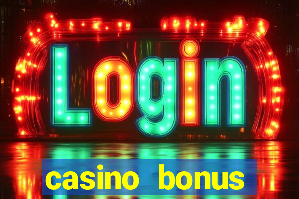 casino bonus χωρις καταθεση