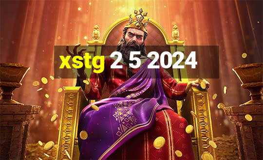 xstg 2 5 2024